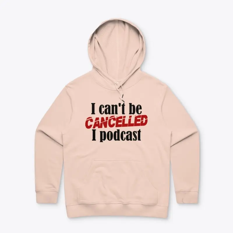 I can't be cancelled - various items