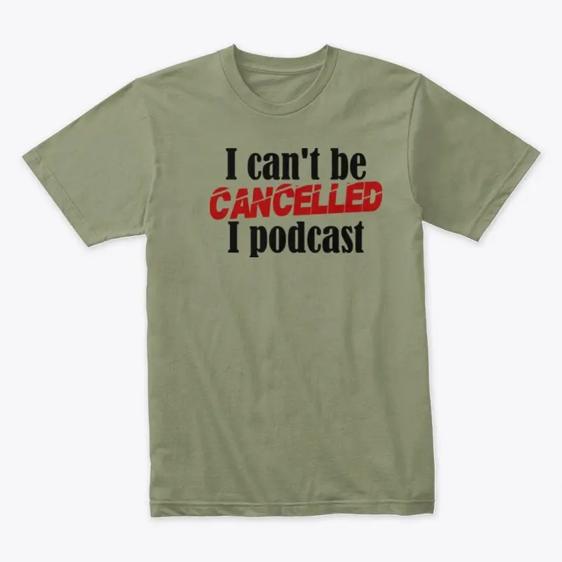 I can't be cancelled - various items